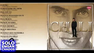 Chili Fernandez - El soy yo │Cd Completo Enganchados