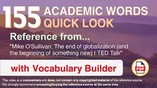 155 Academic Words Quick Look Ref from "The end of globalization (and the beginning of [...], TED"