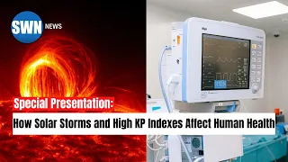 How Solar Storms and High KP Indexes Affect Human Health