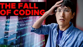 The Fall of Coding... is programming dead in 2023?