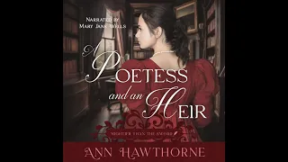 A Poetess and an Heir: A Sweet Regency Romance - Part 1