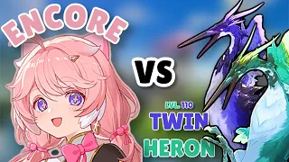 ENCORE vs LEVEL 110 ELITE Twin Heron - Wuthering Waves