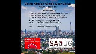 Ahmed Jassat   South African Oracle User Group  How to create Servers in Oracle Cloud