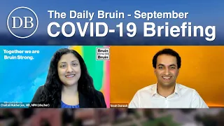 UCLA Ashe Center COVID-19 Briefing – September | Daily Bruin