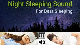 Sleeping sounds cricket and piano music | Best Sleeping sounds | Sleeping music and relaxing music