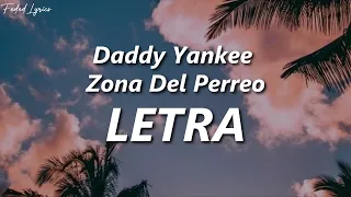 Daddy Yankee x Natti Natasha x Becky G - Zona Del Perreo 🔥| LETRA