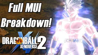 Full Ultra Instinct Awoken Skill Breakdown! Dragon Ball Xenoverse 2