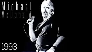 Michael McDonald | Live at Grosse Freiheit 36, Hamburg, Germany - 1993 (Full Concert)