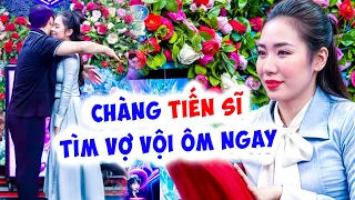 Chàng TIẾN SĨ đi tìm vợ vừa gặp bạn gái ÔM THẮM THIẾT Quyền Linh vô cùng tiếc nuối-Hẹn Hò Quyền Linh