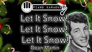 Let It Snow! Let It Snow! Let It Snow! - Dean Martin - Piano Karaoke Instrumental