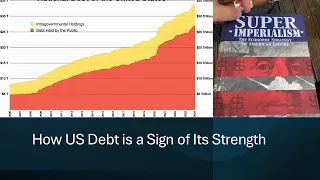 How US Debt is a Sign of Its Strength