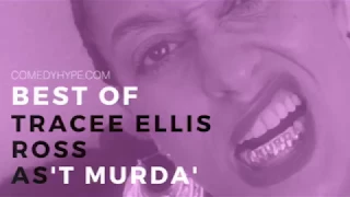 Best Of Tracee Ellis Ross As T Murda - Compilation