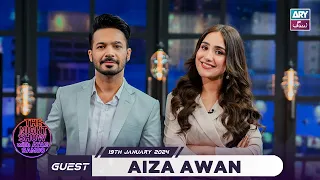 The Night Show with Ayaz Samoo | Aiza Awan | Episode 91 - 19th January 2024 | ARY Zindagi