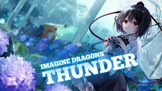 Imagine Dragons - THUNDER (LYRICS) [NIGHTCORE]