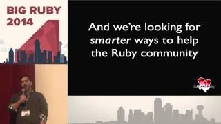 Big Ruby 2014 - Lightning Talks