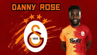 Danny Rose Galatasaray'a Hoşgeldin ?| Welcome to Galatasaray | Skills And Goals | 2021