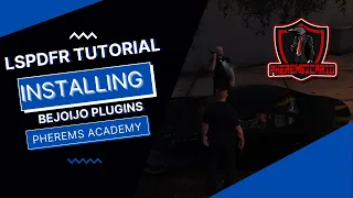 LSPDFR | BejoIjo Plugins | TUTORIAL ! | Pherems Academy |