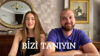 BİZİ TANIYIN| NASIL TANIŞTIK👩‍❤️‍👨 | NE İŞ YAPIYORUZ| MERAK ETTİKLERİNİZ