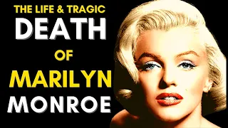 The Life & TRAGIC Death Of Marilyn Monroe (1926 - 1962)