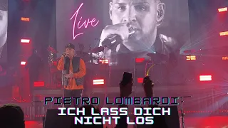 Pietro Lombardi - Ich Lass Dich Nicht Los (Live in Kempten) 18.03.2022