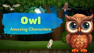 The Owl I 10 Interesting Facts I Birds Facts #forkids #youtubekids #birdsfacts #kidslearning