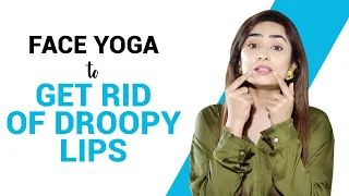 Face Yoga To Get Rid Of Droopy Lips | 4 Exercises To Naturally Lift Lip Corner |  Fit Tak