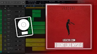 Imagine Dragons - I Don't Like Myself (Logic Pro Remake)