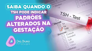 Entenda a relação entre gestação e o hormônio TSH