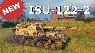 World of Tanks ISU-122-2 - NEW TANK !