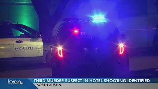 Third suspect identified in connection to north Austin hotel fatal shooting