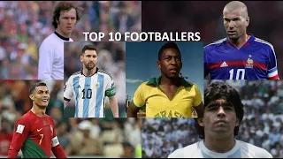 Top 10 Footballers Of All Time (updated after World Cup 2022)