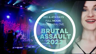 BRUTAL ASSAULT 2022 | 3rd & 4th day - Hradec Kralove 🌚🧛🏻‍♀️🌠