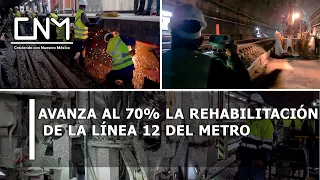 Avances de la modernización de la Línea 1 y al 70% la Línea 12 del tramo subterráneo, CDMX