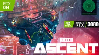 The Ascent - Gameplay Reviev | RTX 3080 | R7 3700x | Ray Tracing ON