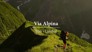 Hiking the Via Alpina | Elm - Richetlipass - Linthal