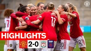 Highlights | Manchester United Women 2-0 Liverpool | FA Women's Super League