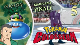 MK404 Plays Pokémon Colosseum PT5 - Realgam's Real Game [Main Ending]