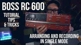 BOSS RC600 : Recording and arranging a song in single mode #bossrc600 #rc600 #singlemode #guitarbass