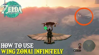 How To Use Wing Zonai Infinitely - The Legend of Zelda: Tears of the Kingdom