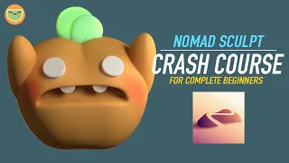 Nomad Sculpt CRASH COURSE for Beginners: Peachy! 🍑