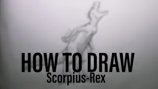 HOW TO DRAW SCORPIUS-REX (E750) NEW DINOSAUR!!!!! Jurassic world Camp Cretaceous