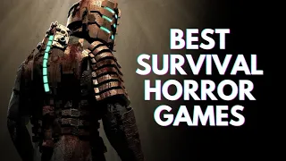 10 BEST Survival Horror Games of All Time