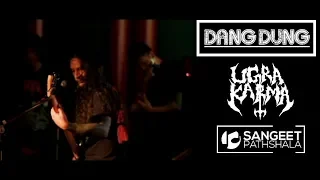 Dang Dung - Live - Ugrakarma - Abominable Himalayan Invasion