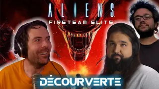 ALIENS: Fireteam avec Antoine Daniel!