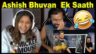 Ashish Bhuvan aur Eternals Reaction | The S2 Life