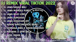 DJ TIKTOK TERBARU 2022 - DJ JAWA RASAH BALI X DJ JAWA MANGKU PUREL | DJ RUNGKAD VIRAL TIKTOK