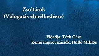 Zsoltárok (Válogatás elmélkedésre)