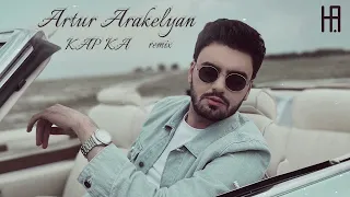 Artur Arakelyan - KAP KA (Hakobyan remix)