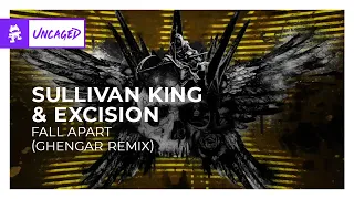 Sullivan King & Excision - Fall Apart (GHENGAR Remix) [Monstercat Release]