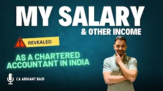 My Salary and other income as a Chartered Accountant | Freshers salary today & career development